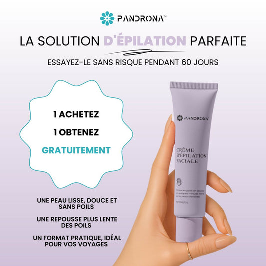 Pandrona™  Crème d’Épilation Faciale
